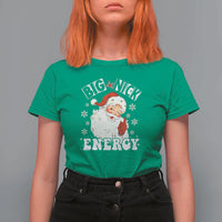 Christmas Santa T Shirt For Women Big Nick Energy - Wonder Print Shop