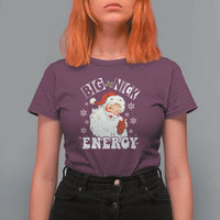 Christmas Santa T Shirt For Women Big Nick Energy - Wonder Print Shop