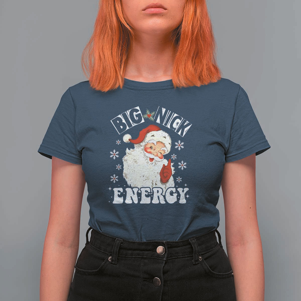 Christmas Santa T Shirt For Women Big Nick Energy - Wonder Print Shop