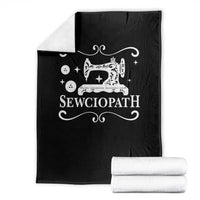 Sewing Lover Throw Blanket Sewciopath Quilter Gift
