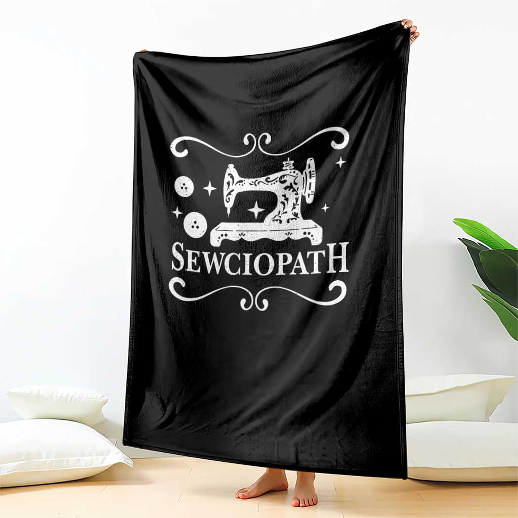 Sewing Lover Throw Blanket Sewciopath Quilter Gift