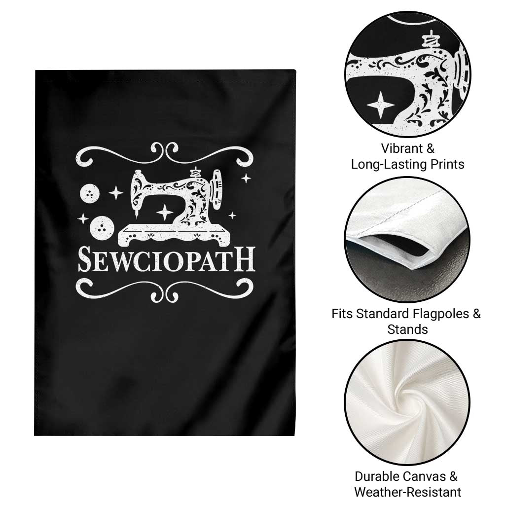 Sewing Lover Garden Flag Sewciopath Quilter Gift