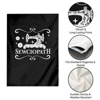 Sewing Lover Garden Flag Sewciopath Quilter Gift