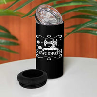 Sewing Lover 4 in 1 Can Cooler Tumbler Sewciopath Quilter Gift