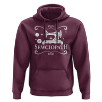 Sewing Lover Hoodie Sewciopath Quilter Gift