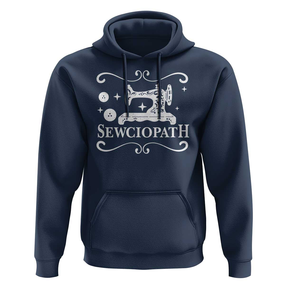 Sewing Lover Hoodie Sewciopath Quilter Gift