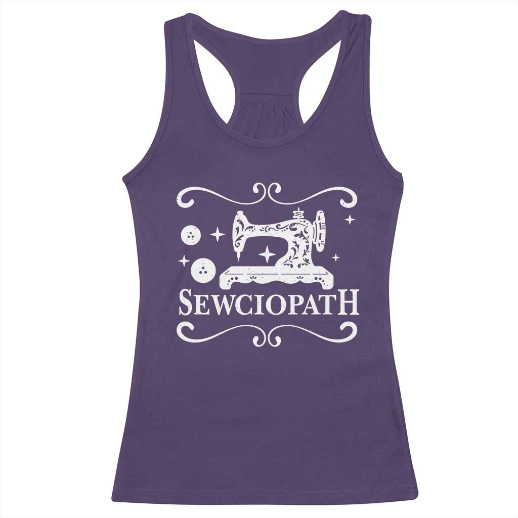 Sewing Lover Racerback Tank Top Sewciopath Quilter Gift