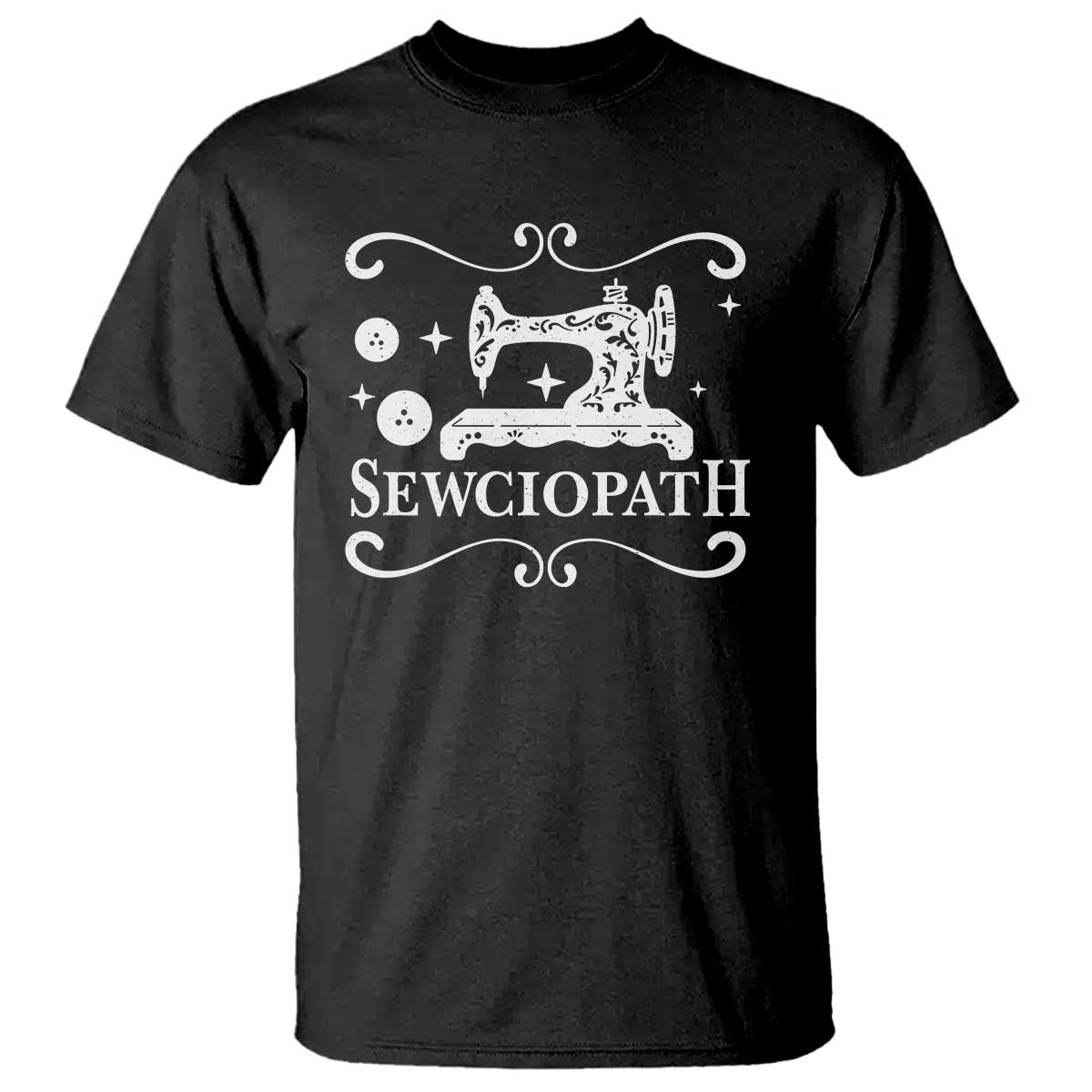 Sewing Lover T Shirt Sewciopath Quilter Gift