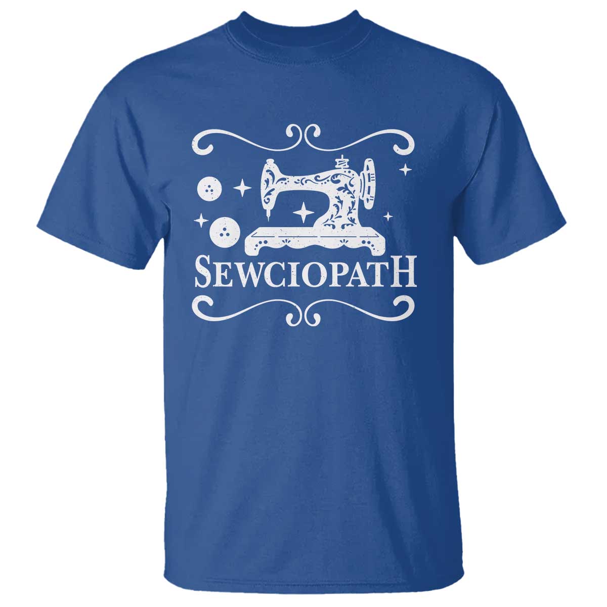 Sewing Lover T Shirt Sewciopath Quilter Gift