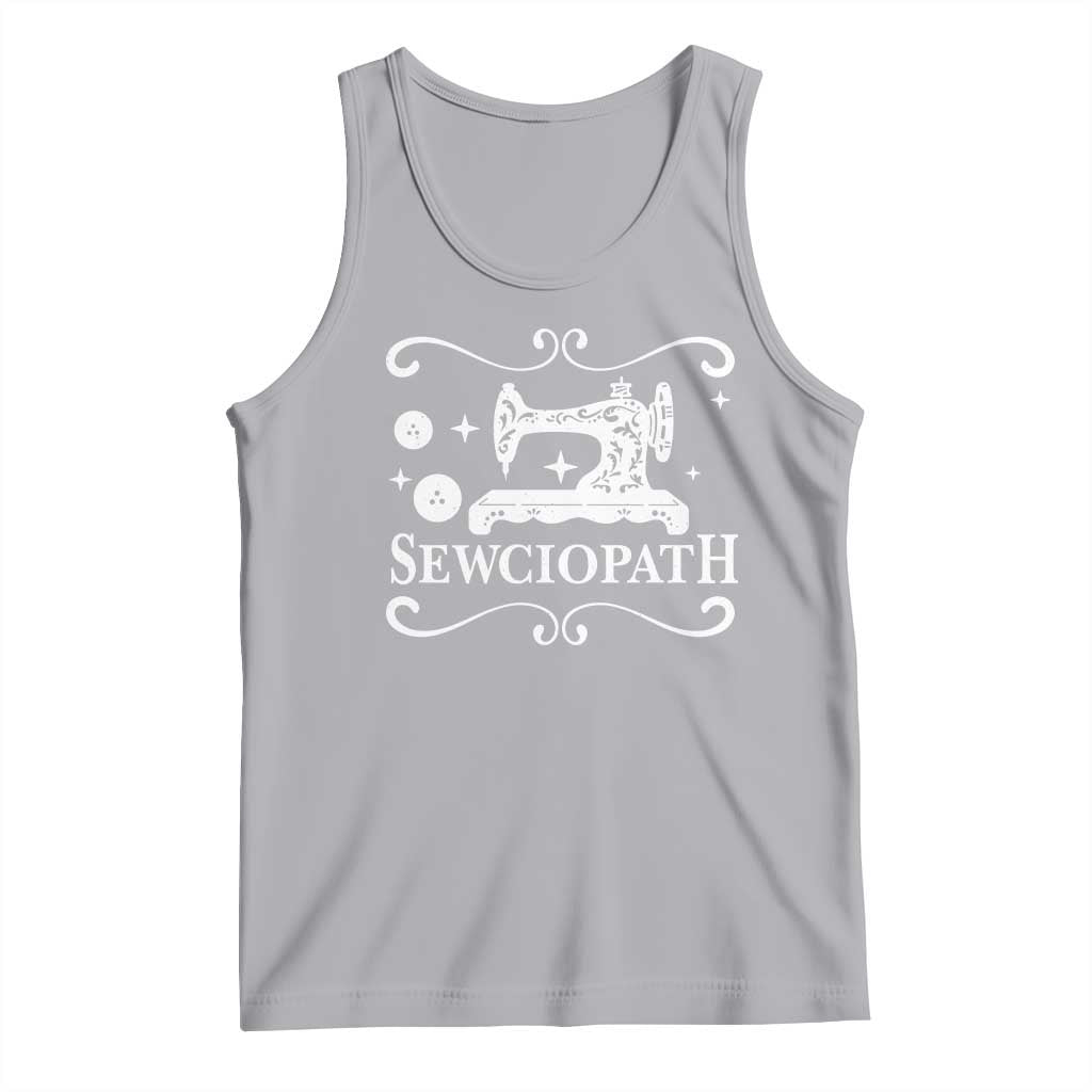 Sewing Lover Tank Top Sewciopath Quilter Gift