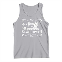 Sewing Lover Tank Top Sewciopath Quilter Gift