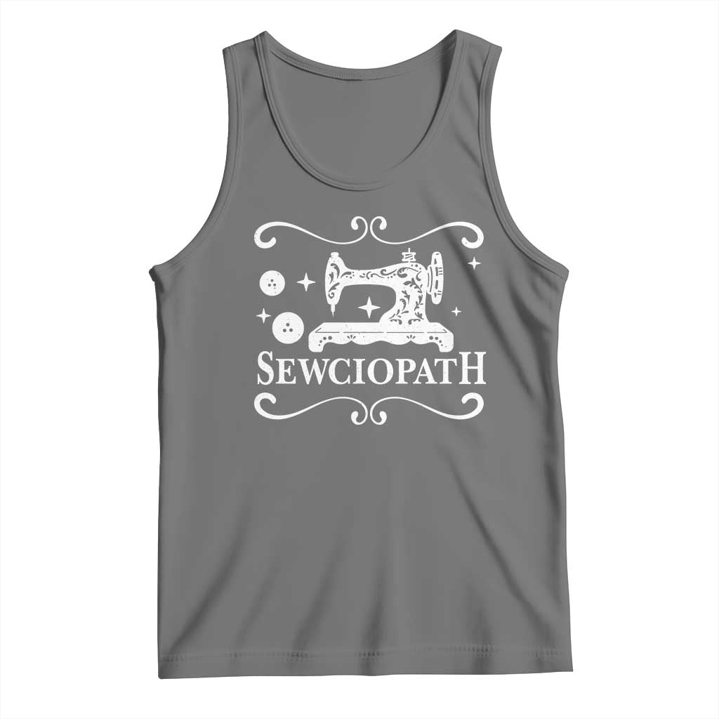 Sewing Lover Tank Top Sewciopath Quilter Gift