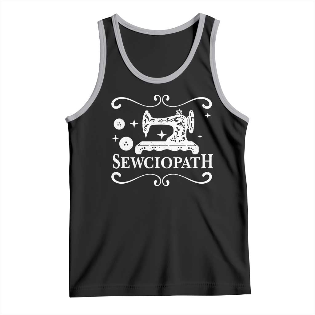 Sewing Lover Tank Top Sewciopath Quilter Gift