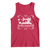 Sewing Lover Tank Top Sewciopath Quilter Gift