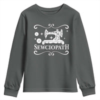 Sewing Lover Youth Sweatshirt Sewciopath Quilter Gift