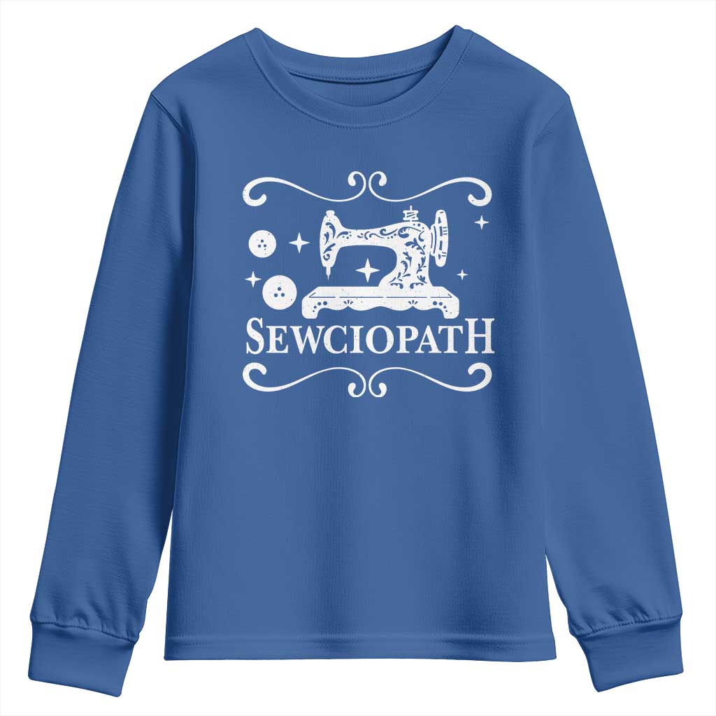 Sewing Lover Youth Sweatshirt Sewciopath Quilter Gift