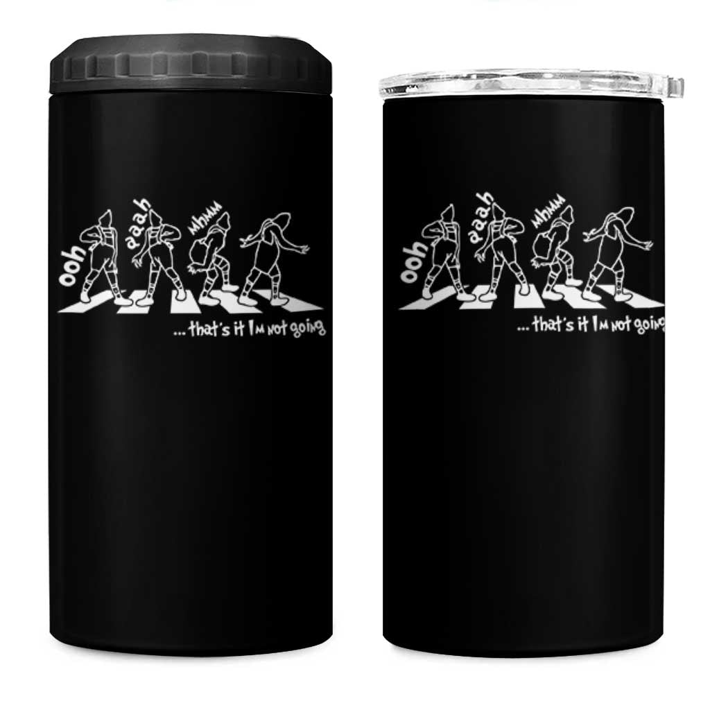 Funny Christmas Grin 4 in 1 Can Cooler Tumbler Thats It Im Not Going - Wonder Print Shop