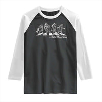 Funny Christmas Grin Raglan Shirt Thats It Im Not Going - Wonder Print Shop