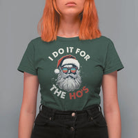 Funny Christmas T Shirt For Women Santa I Do It For The Ho's - Wonder Print Shop