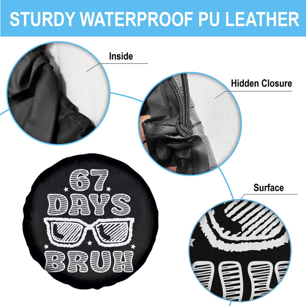 Bruh 67 Days of School Spare Tire Cover Funny Six Seven 6 7 Teen Gen Z Alpha Meme Teacher - Wonder Print Shop
