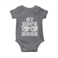 Bruh 67 Days of School Baby Onesie Funny Six Seven 6 7 Teen Gen Z Alpha Meme Teacher - Wonder Print Shop