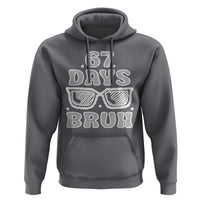 Bruh 67 Days of School Hoodie Funny Six Seven 6 7 Teen Gen Z Alpha Meme Teacher - Wonder Print Shop