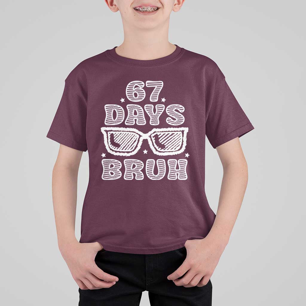 Bruh 67 Days of School T Shirt For Kid Funny Six Seven 6 7 Teen Gen Z Alpha Meme Teacher - Wonder Print Shop