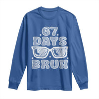 Bruh 67 Days of School Long Sleeve Shirt Funny Six Seven 6 7 Teen Gen Z Alpha Meme Teacher - Wonder Print Shop