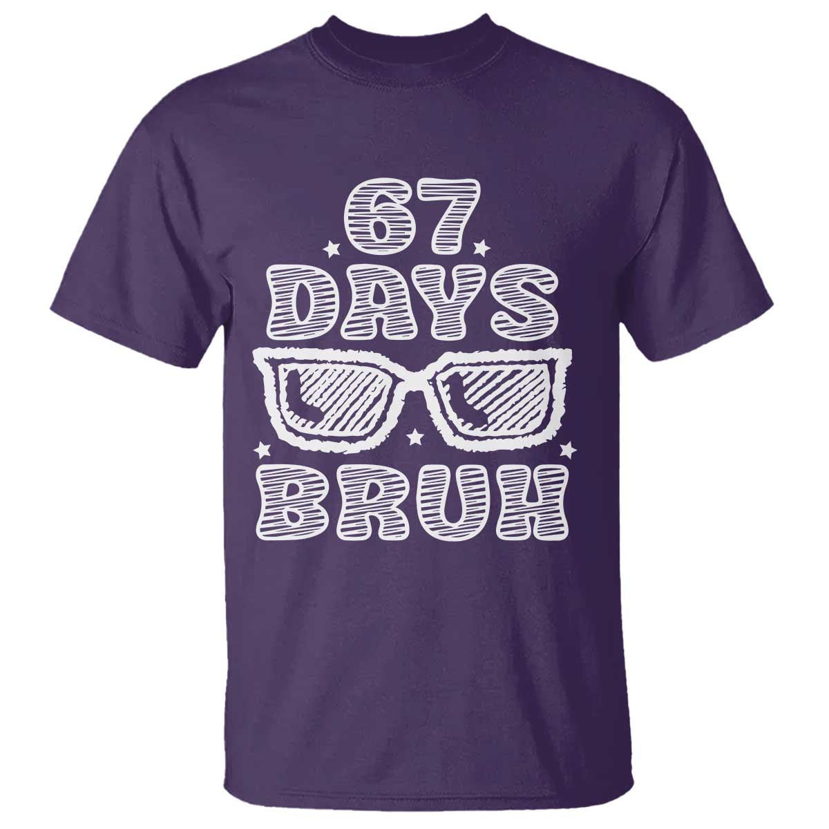 Bruh 67 Days of School T Shirt Funny Six Seven 6 7 Teen Gen Z Alpha Meme Teacher - Wonder Print Shop