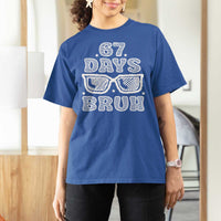 Bruh 67 Days of School T Shirt For Women Funny Six Seven 6 7 Teen Gen Z Alpha Meme Teacher - Wonder Print Shop
