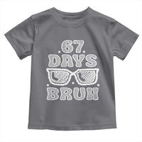 Bruh 67 Days of School Toddler T Shirt Funny Six Seven 6 7 Teen Gen Z Alpha Meme Teacher - Wonder Print Shop