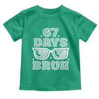 Bruh 67 Days of School Toddler T Shirt Funny Six Seven 6 7 Teen Gen Z Alpha Meme Teacher - Wonder Print Shop