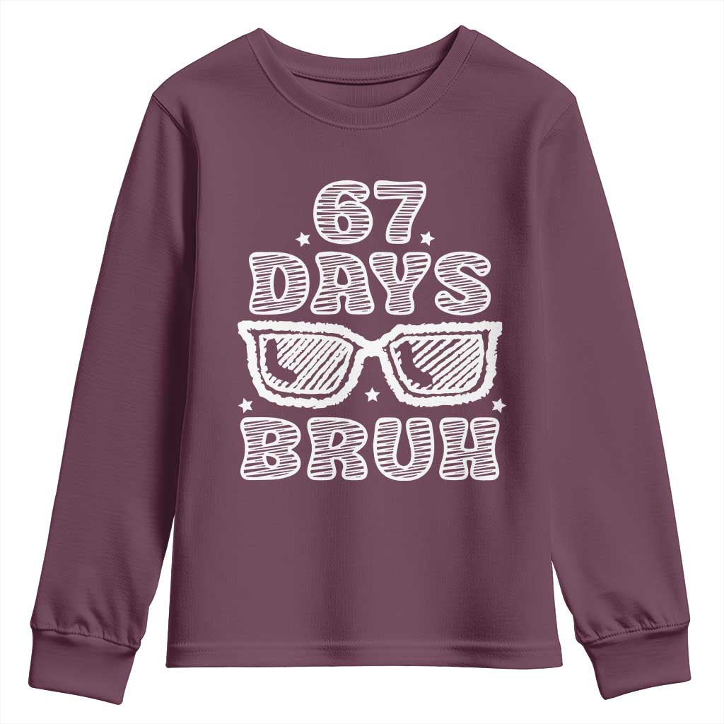 Bruh 67 Days of School Youth Sweatshirt Funny Six Seven 6 7 Teen Gen Z Alpha Meme Teacher - Wonder Print Shop