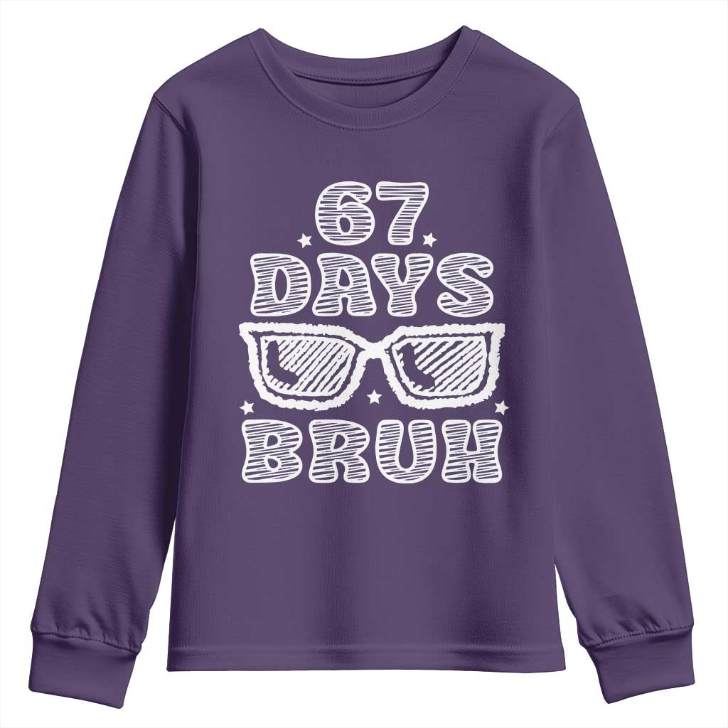 Bruh 67 Days of School Youth Sweatshirt Funny Six Seven 6 7 Teen Gen Z Alpha Meme Teacher - Wonder Print Shop
