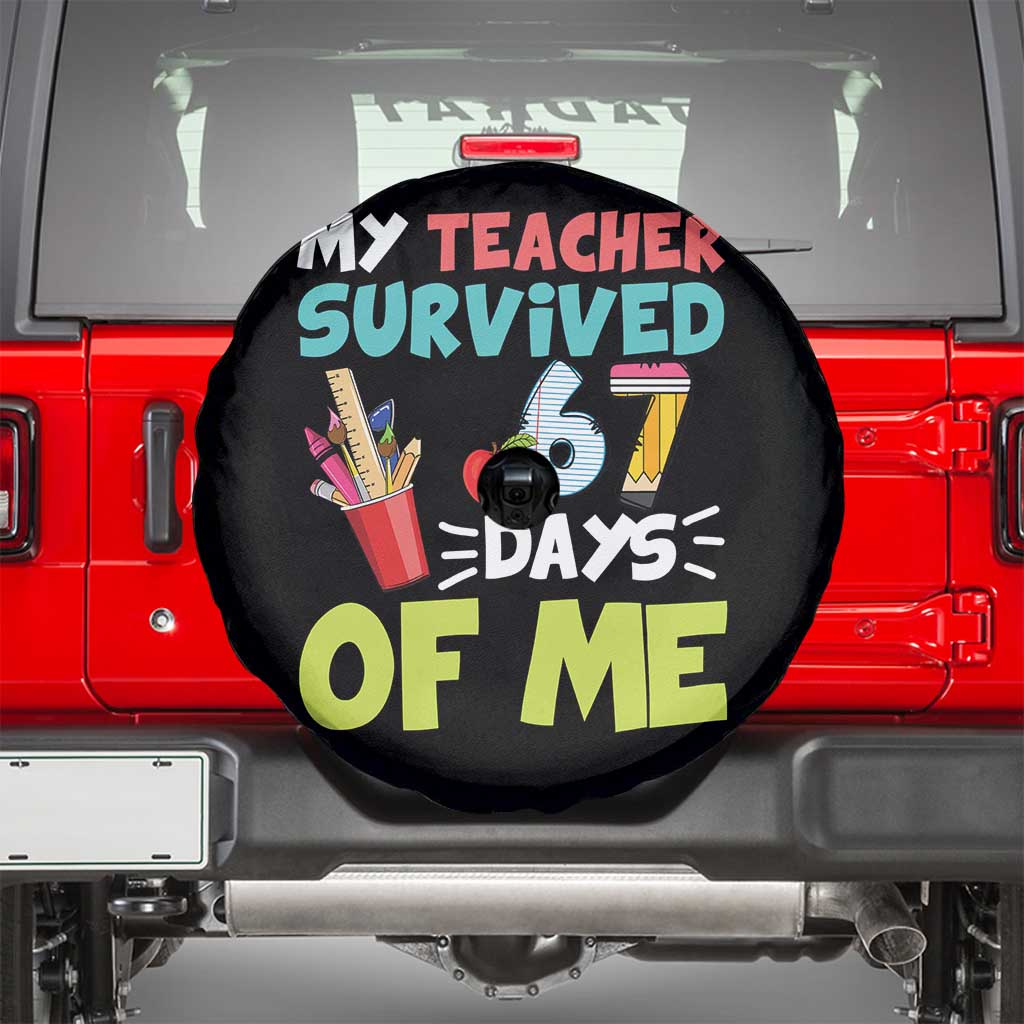 My Teacher Survived 67 Days Of Me Spare Tire Cover Funny Six Seven Teen Gen Z Alpha Meme - Wonder Print Shop