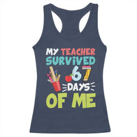 My Teacher Survived 67 Days Of Me Racerback Tank Top Funny Six Seven Teen Gen Z Alpha Meme - Wonder Print Shop