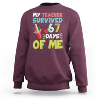 My Teacher Survived 67 Days Of Me Sweatshirt Funny Six Seven Teen Gen Z Alpha Meme - Wonder Print Shop