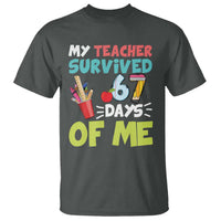 My Teacher Survived 67 Days Of Me T Shirt Funny Six Seven Teen Gen Z Alpha Meme - Wonder Print Shop