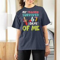 My Teacher Survived 67 Days Of Me T Shirt For Women Funny Six Seven Teen Gen Z Alpha Meme - Wonder Print Shop