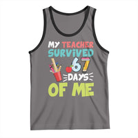 My Teacher Survived 67 Days Of Me Tank Top Funny Six Seven Teen Gen Z Alpha Meme - Wonder Print Shop