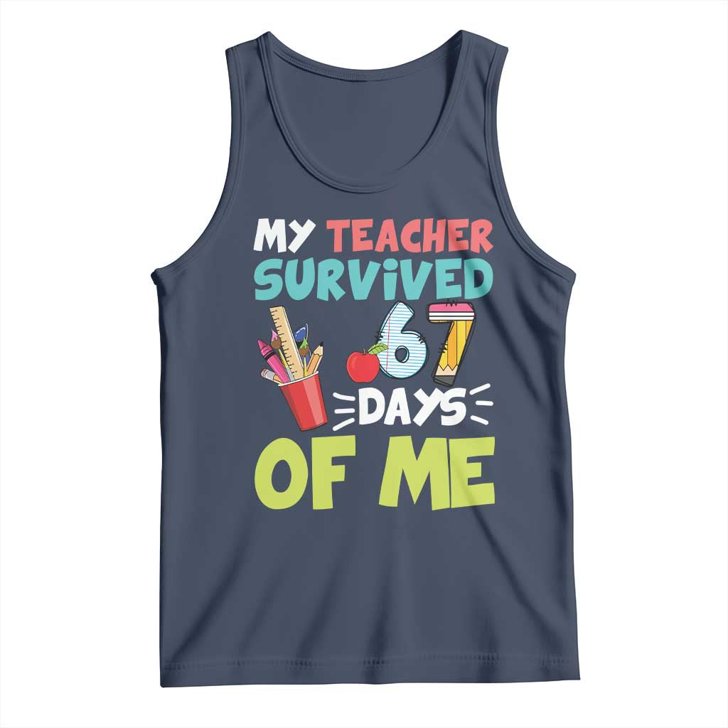 My Teacher Survived 67 Days Of Me Tank Top Funny Six Seven Teen Gen Z Alpha Meme - Wonder Print Shop