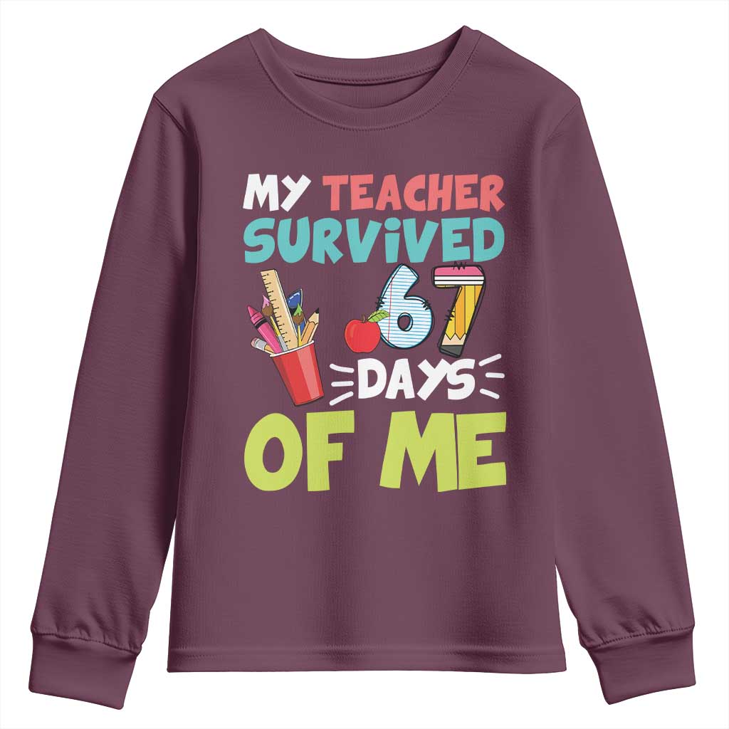 My Teacher Survived 67 Days Of Me Youth Sweatshirt Funny Six Seven Teen Gen Z Alpha Meme - Wonder Print Shop
