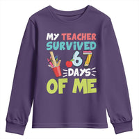 My Teacher Survived 67 Days Of Me Youth Sweatshirt Funny Six Seven Teen Gen Z Alpha Meme - Wonder Print Shop