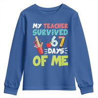 My Teacher Survived 67 Days Of Me Youth Sweatshirt Funny Six Seven Teen Gen Z Alpha Meme - Wonder Print Shop