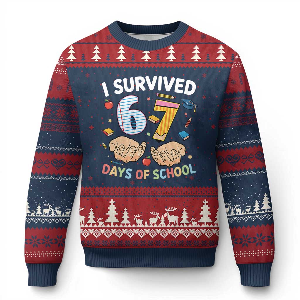 I Survived 67 Days of School Funny Six Seven Meme Ugly Christmas Sweater - Wonder Print Shop