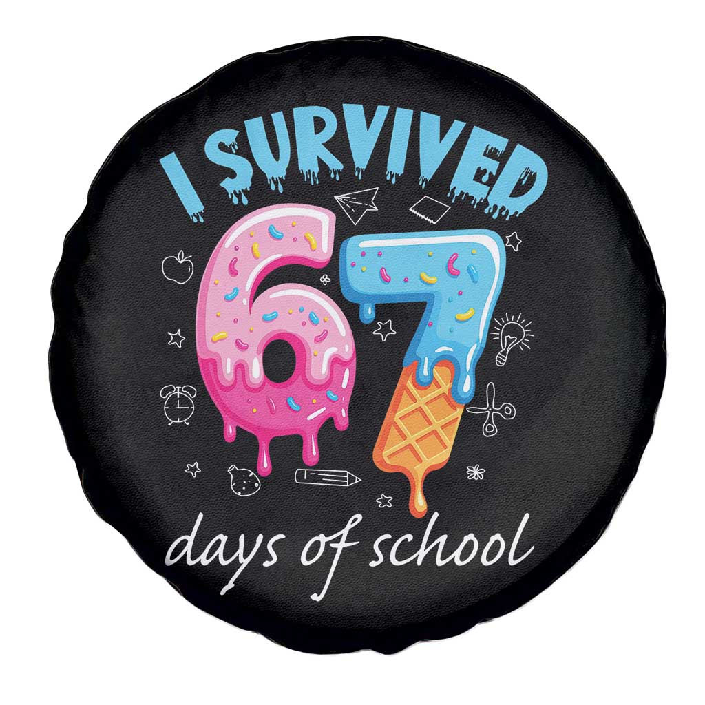 I Survived 67 Days of School Funny Six Seven Meme Spare Tire Cover Baseball Ice Cream Dripping - Wonder Print Shop