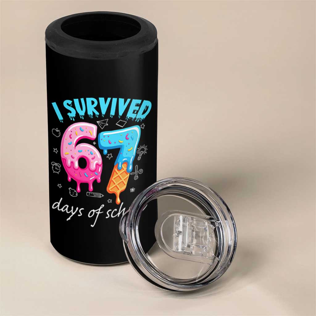 I Survived 67 Days of School Funny Six Seven Meme 4 in 1 Can Cooler Tumbler Baseball Ice Cream Dripping - Wonder Print Shop