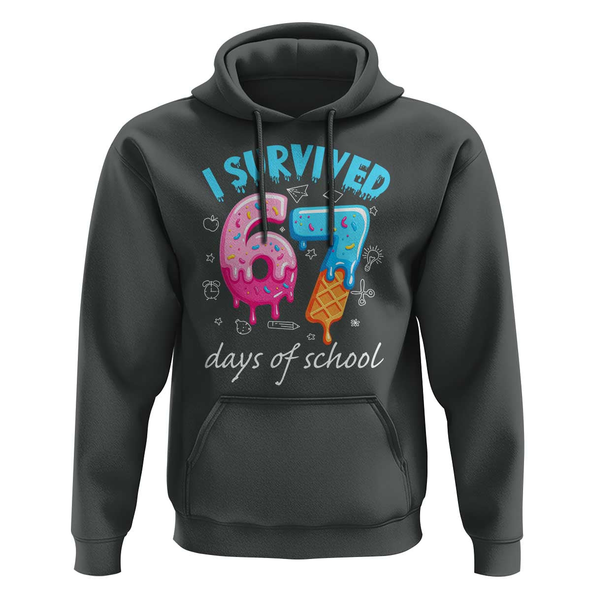 I Survived 67 Days of School Funny Six Seven Meme Hoodie Baseball Ice Cream Dripping - Wonder Print Shop