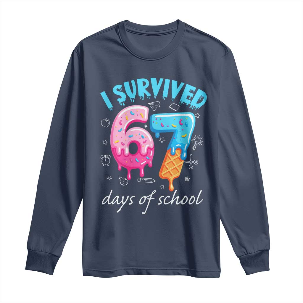 I Survived 67 Days of School Funny Six Seven Meme Long Sleeve Shirt Baseball Ice Cream Dripping - Wonder Print Shop