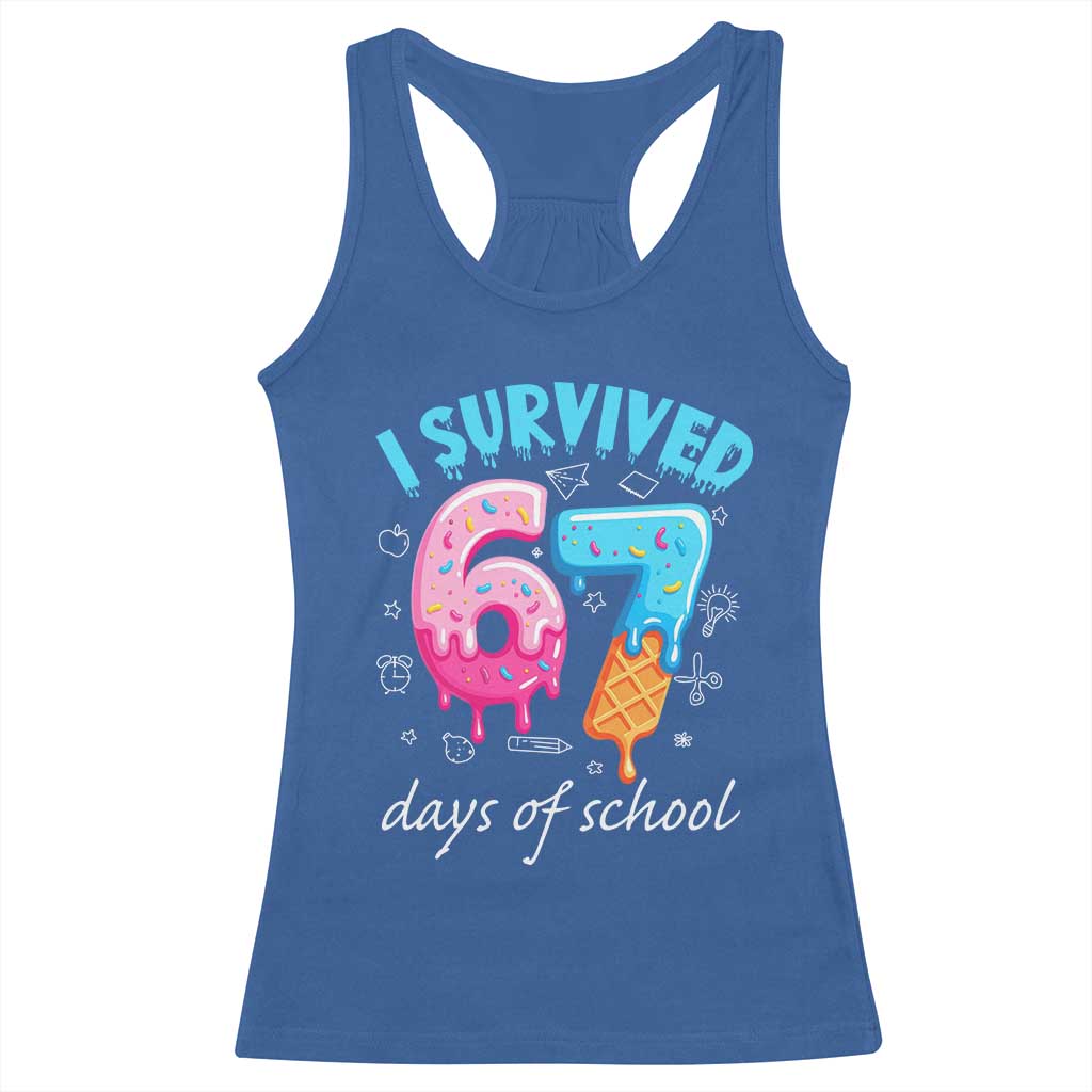 I Survived 67 Days of School Funny Six Seven Meme Racerback Tank Top Baseball Ice Cream Dripping - Wonder Print Shop